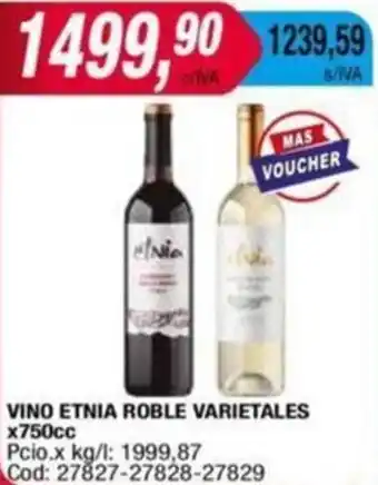 Maxiconsumo VINO ETNIA ROBLE VARIETALES x 750cc oferta