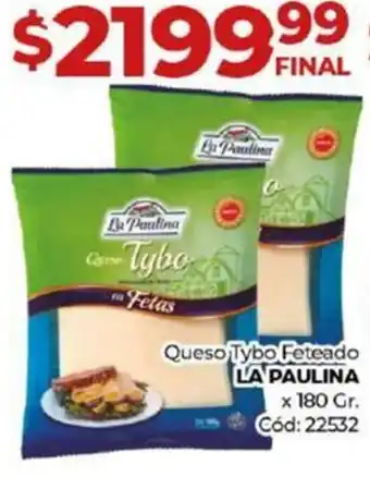 Diarco Queso Tybo Feteado LA PAULINA x 180gr oferta