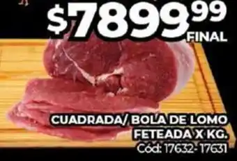 Diarco CUADRADA/BOLA DE LOMO FETEADA X KG oferta