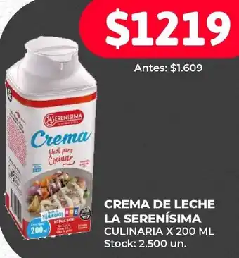 Supermercados Tadicor CREMA DE LECHE LA SERENÍSIMA CULINARIA X 200ML oferta
