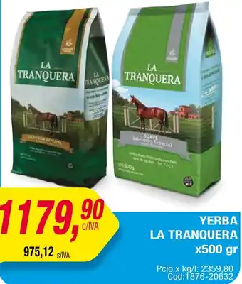 Maxiconsumo YERBA LA TRANQUERA x 500gr oferta