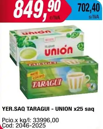 Maxiconsumo YER.SAQ TARAGUI - UNION x 25 saq oferta