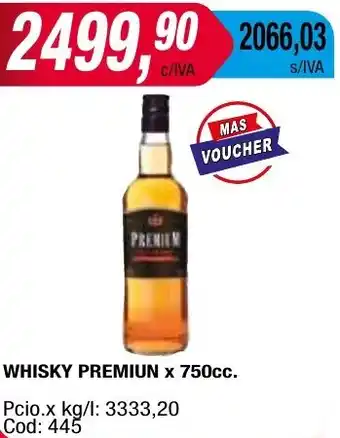 Maxiconsumo WHISKY PREMIUN x 750cc oferta