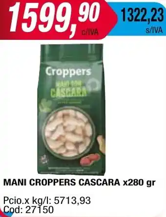 Maxiconsumo MANI CROPPERS CASCARA x 280gr oferta