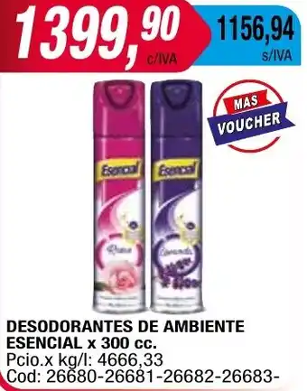 Maxiconsumo DESODORANTES DE AMBIENTE ESENCIAL x 300cc oferta