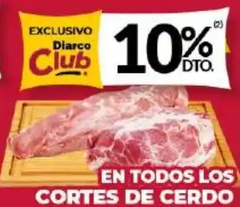 Diarco EN TODOS LOS CORTES DE CERDO oferta