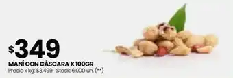Changomas Mani con cascara x 100gr oferta