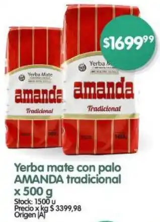 Supermercados Buenos Días Yerba mate con palo AMANDA tradicional x 500g oferta