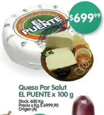 Supermercados Buenos Días Queso Por Salut EL PUENTE x 100g oferta