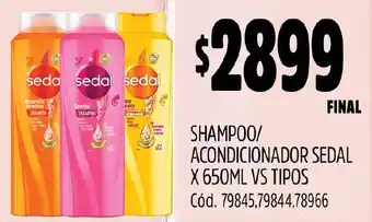 Supermercados Yaguar SHAMPOO/ ACONDICIONADOR SEDAL X 650ML VS TIPOS oferta