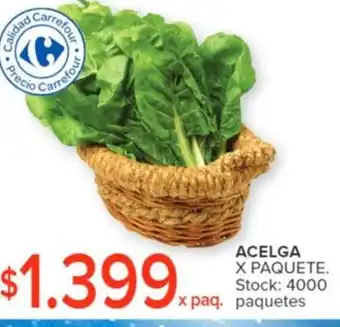 Carrefour ACELGA X PAQUETE oferta