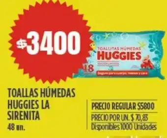 Supermercados Vea TOALLAS HÚMEDAS HUGGIES LA SIRENITA 48un oferta