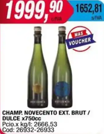 Maxiconsumo CHAMP. NOVECENTO EXT. BRUT / DULCE x 750cc oferta