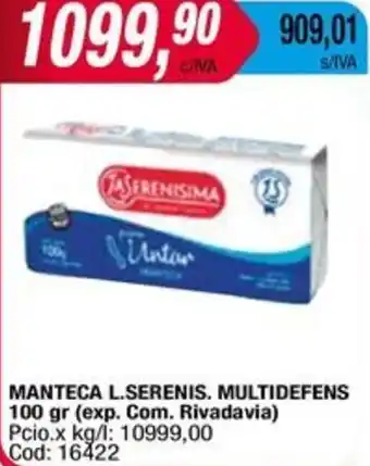 Maxiconsumo MANTECA L.SERENIS. MULTIDEFENS 100gr oferta