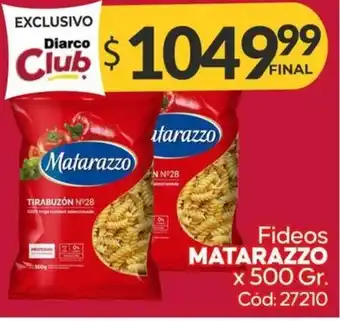 Diarco Fideos MATARAZZO x 500gr oferta