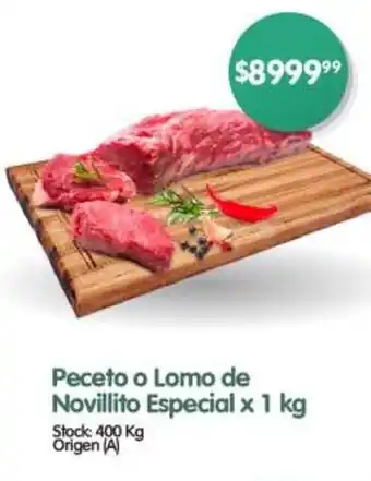 Supermercados Buenos Días Peceto o Lomo de Novillito Especial x 1 kg oferta