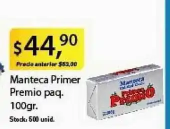 Supermercados Damesco Primer Premio Manteca paq. 100gr oferta