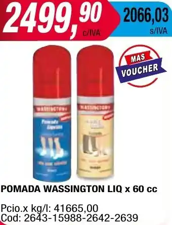 Maxiconsumo POMADA WASSINGTON LIQ x 60cc oferta
