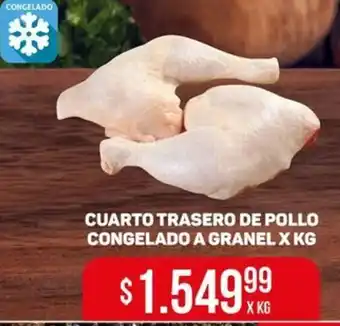 Makro CUARTO TRASERO DE POLLO CONGELADO A GRANEL X KG oferta