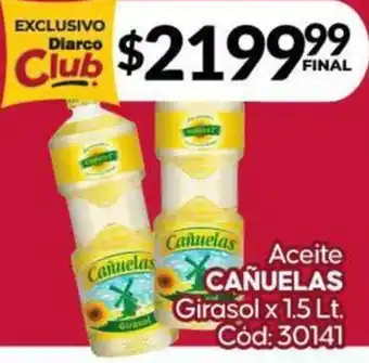 Diarco Aceite CAÑUELAS Girasol x 1.5lt oferta