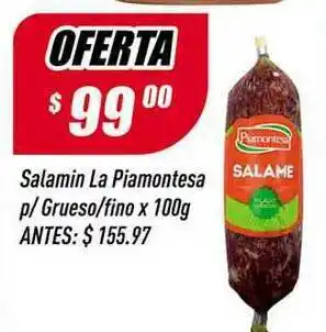 Supermercados Comodin Salamin La Piamontesa P Grueso Fino x 100g oferta