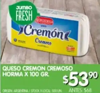 Jumbo Queso Cremon Cremoso Horma x 100gr oferta