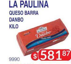 Masivos La Paulina Queso Barra Danbo Kilo oferta