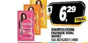 Supermercados Yaguar Sedal Shampoo/Crema Enjuague Sachet oferta