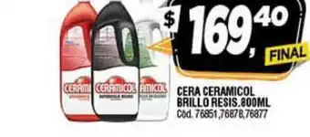 Supermercados Yaguar Ceramicol Cera Brillo Resis. 800ml oferta