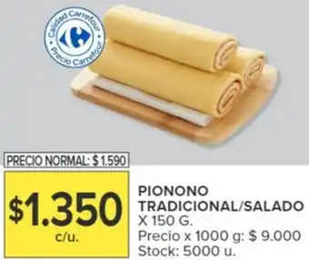 Carrefour PIONONO TRADICIONAL/SALADO X 150G oferta