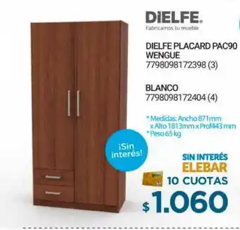 Dielfe Placard PAC90 Wengue O Blanco