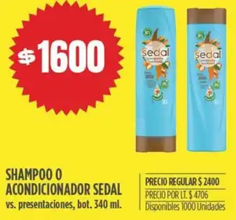 Supermercados Vea SHAMPOO O ACONDICIONADOR SEDAL vs. presentaciones, bot. 340ml oferta