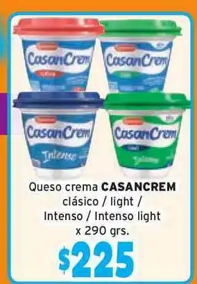 Unico Supermercados Queso Crema Casancrem Clásico Light Intenso Intenso Light 290grs oferta