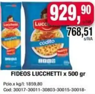 Maxiconsumo FIDEOS LUCCHETTI x 500gr oferta