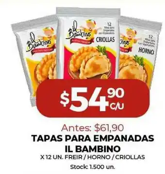 Super MAMI Tapas Para Empanadas Il Bambino x 12un oferta