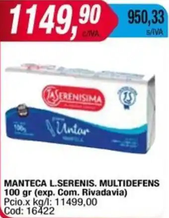 Maxiconsumo MANTECA L.SERENIS. MULTIDEFENS 100gr oferta