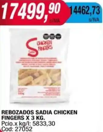 Maxiconsumo REBOZADOS SADIA CHICKEN FINGERS X 3KG oferta