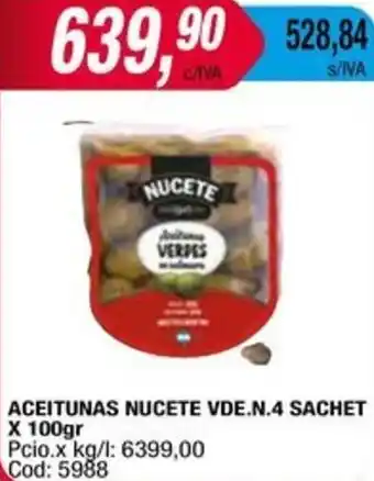 Maxiconsumo ACEITUNAS NUCETE VDE.N.4 SACHET x 100gr oferta