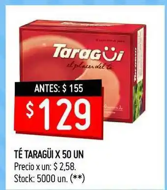 Changomas Té Taragüi Diamantado x50 un oferta