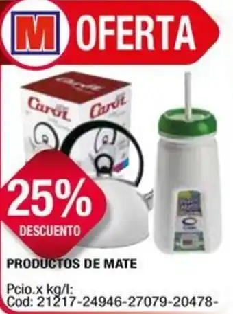 Maxiconsumo PRODUCTOS DE MATE oferta