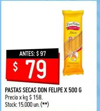 Changomas Pastas Secas Don Felipe x 500g oferta
