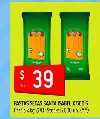 Changomas Pastas Secas Santa Isabel 500g oferta