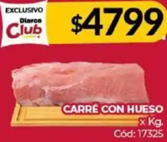 Diarco CARRE CON HUESO X KG oferta