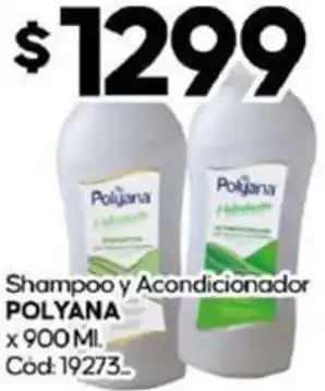 Diarco Shampoo y Acondicionador POLYANA x 900ml oferta