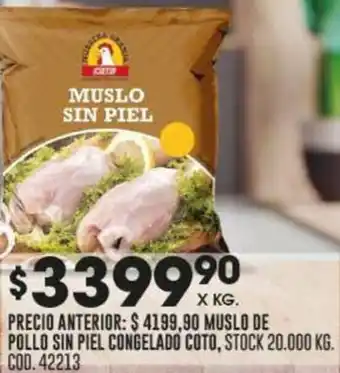 Coto MUSLO DE POLLO SIN PIEL CONGELADO COTO x kg oferta