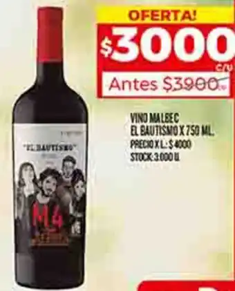 Supermercados DIA VINO MALEEC EL BAUTISMO X 750ML. oferta