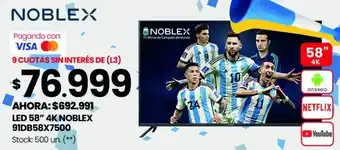 Changomas LED 58" 4K NOBLEX 91DB58X7500 oferta