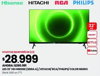 Changomas LED 32" HD HISENSE (SERIA A) / HITACHI/RCA/PHILIPS/COLOR NEGRO oferta