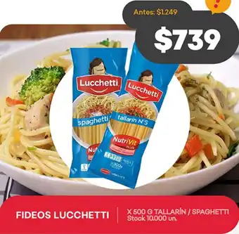 Supermercados Tadicor FIDEOS LUCCHETTI X 500G TALLARÍN / SPAGHETTI oferta