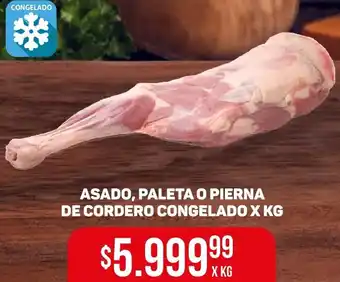 Makro ASADO, PALETA O PIERNA DE CORDERO CONGELADO X KG oferta